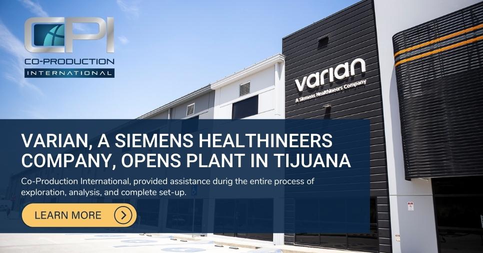 Varian Medical Tijuana Facility