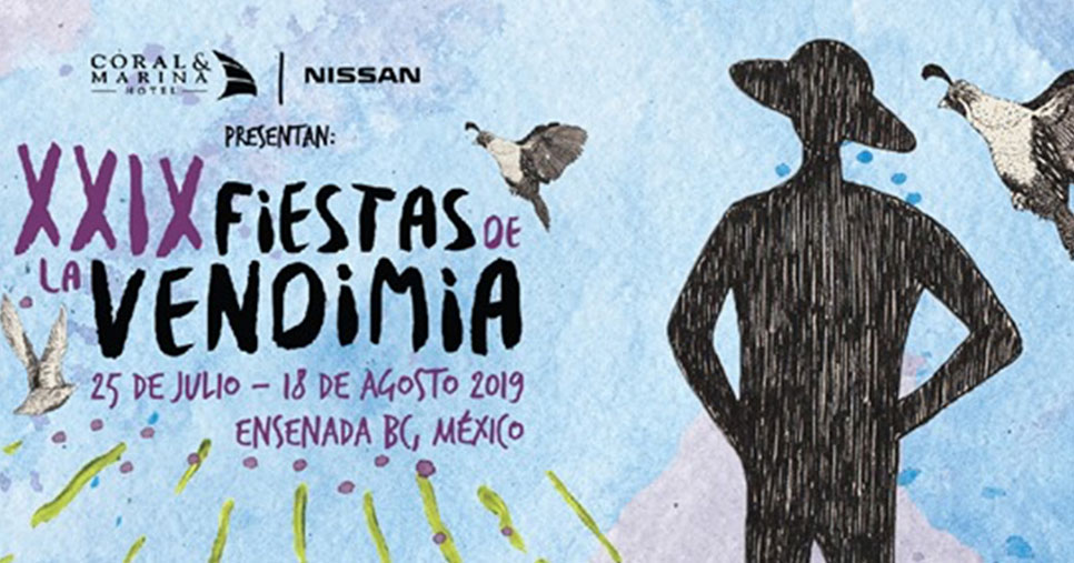 Mexico’s Wine Festivals: Top 4 Events You Can’t Miss from the Valle de Guadalupe’s Vendimia 2019