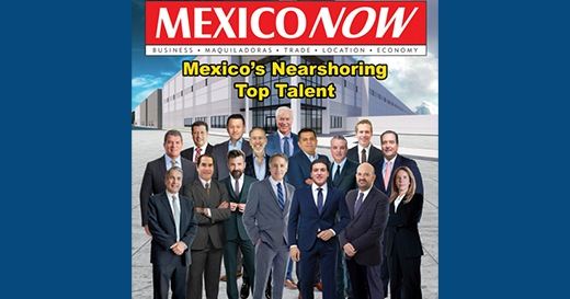Celebrating Enrique Esparza: Recognized as One of Mexico's Nearshoring Top Talents by Mexico Now Magazine